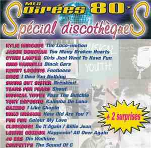 Various - Mes Soirées 80's Spécial Discothèque Numéro 3