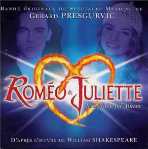 Various - Roméo & Juliette De La Haine À L'Amour