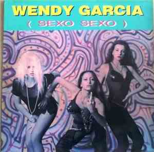 Wendy Garcia - Sexo Sexo