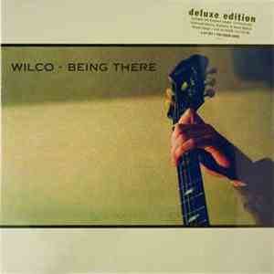 Wilco - Being There