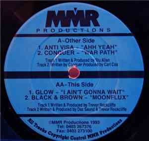 Anti Visa / Conquer / Glow  / Black & Brown - Ultimate Sampler E.P.