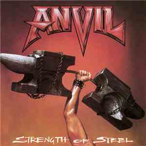 Anvil - Strength Of Steel
