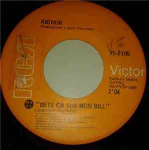 Arthur  - Mets Ça Sur Mon Bill