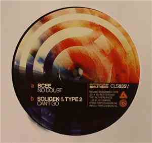 BCee Vs. Soligen & Type 2 - No Doubt / Can't Go