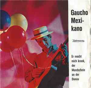 Birgit Helmer, Hardy Peters, Bob Gerry - Gaucho Mexikano