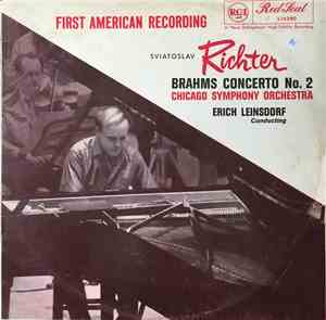 Brahms - Sviatoslav Richter, Chicago Symphony Orchestra, Erich Leinsdorf - Brahms Concerto No. 2