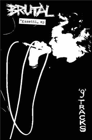 Brutal  - 9 Tracks Kasetti
