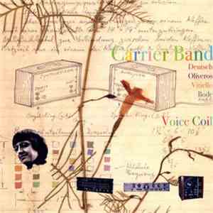 Carrier Band - Voice Coil