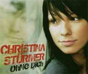 Christina Stürmer - Ohne Dich