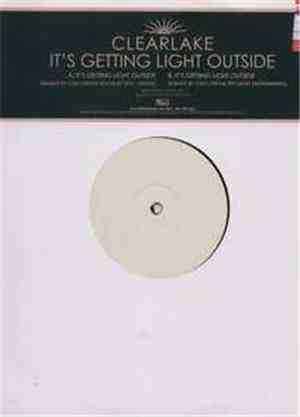 Clearlake - It's Getting Light Outside
