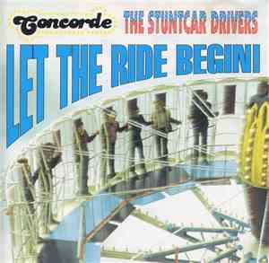 Concorde , The Stuntcar Drivers - Let The Ride Begin