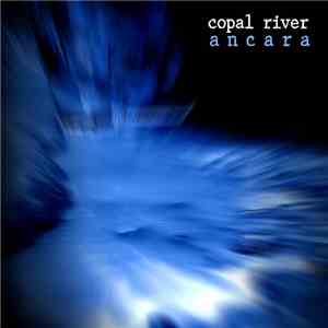Copal River - Ancara
