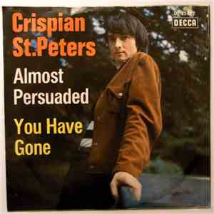 Crispian St. Peters - Almost Persuaded