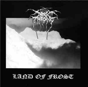 Darkthrone - Land Of Frost