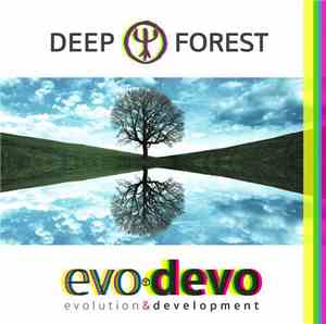 Deep Forest - Evo-Devo
