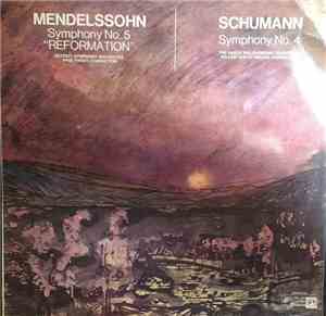 Detroit Symphony Orchestra, Paul Paray / The Hague Philharmonic Orchestra, Willem Van Otterloo, Felix Mendelssohn-Bartholdy / Robert Schumann - Symphony No. 5 In D Major 