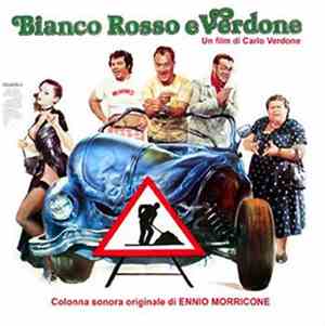 Ennio Morricone - Bianco Rosso E Verdone