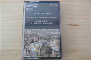 Ensemble Clément Janequin - Les Cris De Paris - Chansons De Janequin Et Sermisy