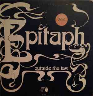Epitaph  - Outside The Law
