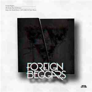 Foreign Beggars - The Harder They Fall Remixes