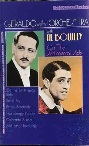Geraldo And His Orchestra - On The Sentimental Side - With Al Bowlly