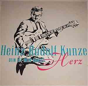 Heinz Rudolf Kunze - Dein Ist Mein Ganzes Herz