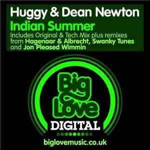 Huggy & Dean Newton - Indian Summer
