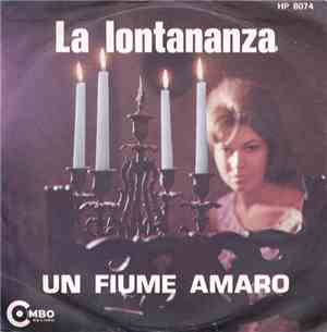 I Combos - La Lontananza / Un Fiume Amaro
