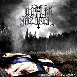 Impaled Nazarene - Pro Patria Finlandia