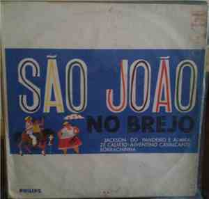 Jackson Do Pandeiro E Almira, Alventino Cavalcante, Zé Calixto, Borrachinha - São João No Brejo