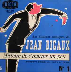 Jean Rigaux - Histoire De S'marrer Un Peu