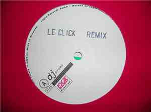 Le Click - Tonight Is The Night (Remix)