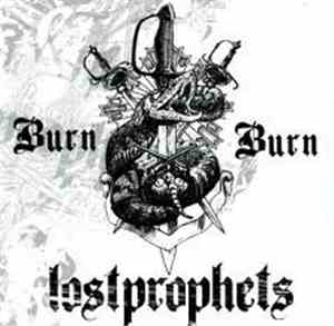 Lostprophets - Burn Burn