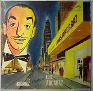 Luis Arcaraz Y Su Orquesta - Cita Con Luis Alcaraz