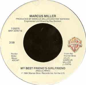 Marcus Miller - My Best Friend's Girlfriend / Just What I Needed