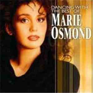 Marie Osmond - Dancing With The Best Of Marie Osmond The Greatest Hits