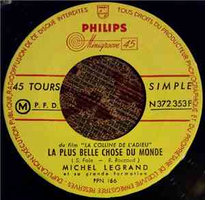 Michel Legrand Et Sa Grande Formation - La Plus Belle Chose Au Monde / Bella Come Te