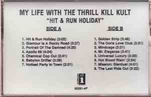 My Life With The Thrill Kill Kult - Hit & Run Holiday