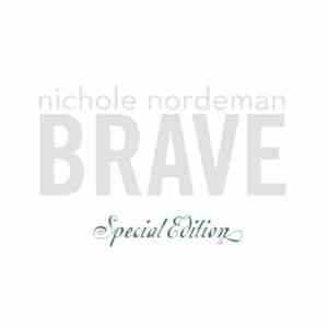 Nichole Nordeman - Brave