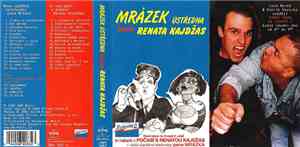 Patrik Hezucký, Leoš Mareš, Renata Kajdžas - Mrázek Ústředna Kontra Renata Kajdžas