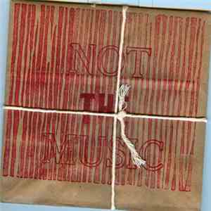 Philippe Lauzier & Eric Normand - Not The Music / Do