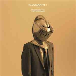 Plantagenet 3 - Modern Myths And Fairy Tales