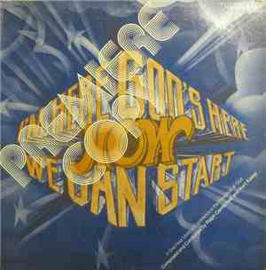 Ralph Carmichael & Kurt Kaiser - I'm Here, God's Here, Now We Can Start