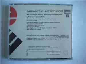 Rampage The Last Boy Scout - Wild For Da Night