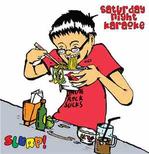 Saturday Night Karaoke - Slurp!