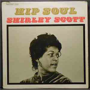 Shirley Scott - Hip Soul