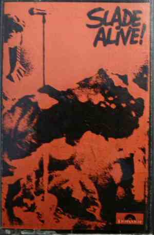 Slade - Slade Alive!
