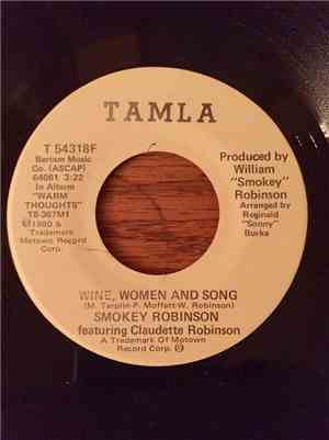 Smokey Robinson Featuring Claudette Robinson - Wine, Women And Song