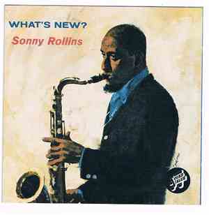 Sonny Rollins - What´s New?