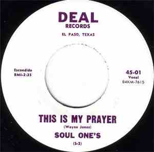 Soul One's - This Is My Prayer / Soul Pot
